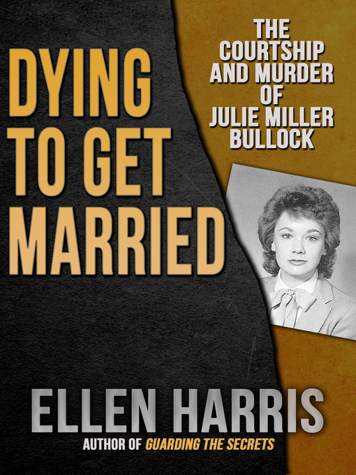 Title details for Dying to Get Married by Ellen Harris - Available